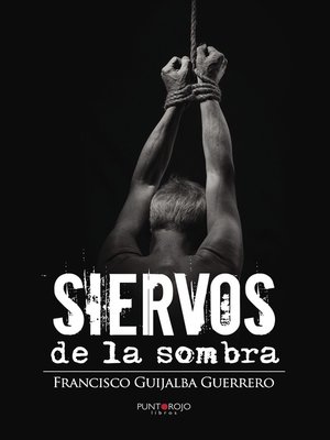 cover image of Siervos de la sombra